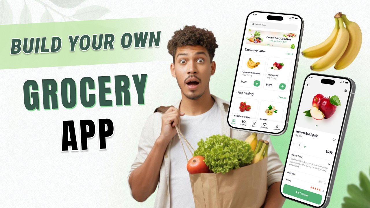 Build Your Own Grocery App